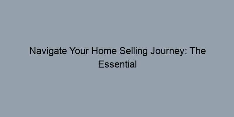 Navigate Your Home Selling Journey: The Essential Role of Property Records in Achieving Maximum Value