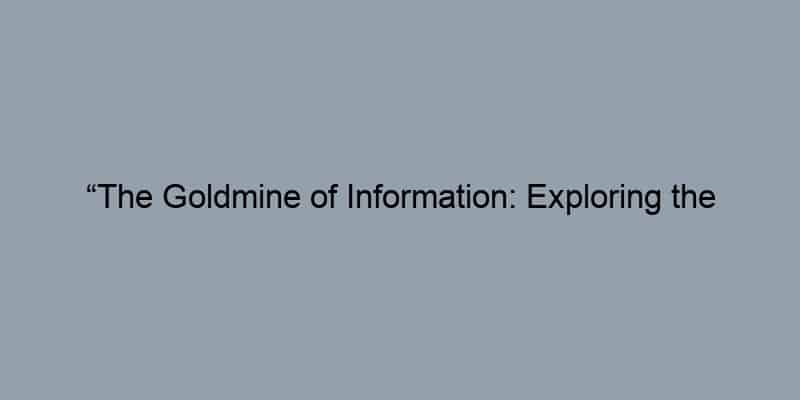 “The Goldmine of Information: Exploring the Benefits of Property Records for Savvy Realtors”