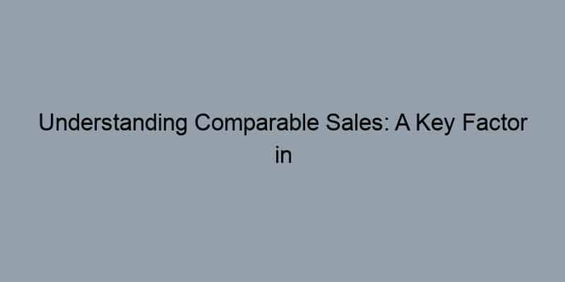 Understanding Comparable Sales: A Key Factor in Online Home Appraisals