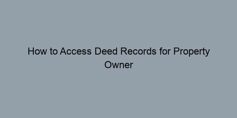 How to Access Deed Records for Property Owner Lookup in Cook County, Illinois
