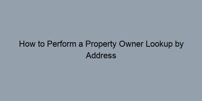 How to Perform a Property Owner Lookup by Address in Montgomery County, Maryland