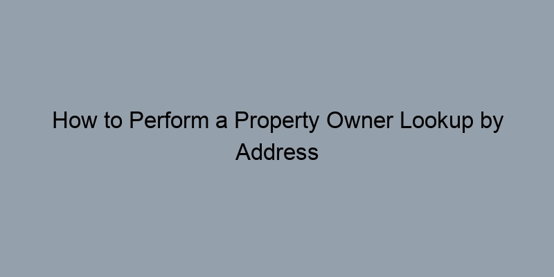 How to Perform a Property Owner Lookup by Address in Pinellas County, Florida How to Perform a Property Owner Lookup by Address in Pinellas County, Florida